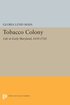 Tobacco Colony