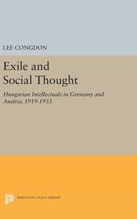 Exile and Social Thought (inbunden)