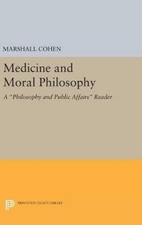 Medicine and Moral Philosophy (inbunden)