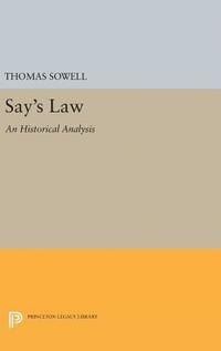 Say's Law (inbunden)
