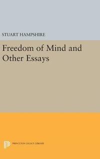 Freedom of Mind and Other Essays (inbunden)