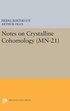 Notes on Crystalline Cohomology