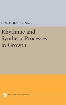 Rhythmic and Synthetic Processes in Growth (h�ftad)