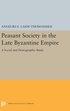 Peasant Society in the Late Byzantine Empire
