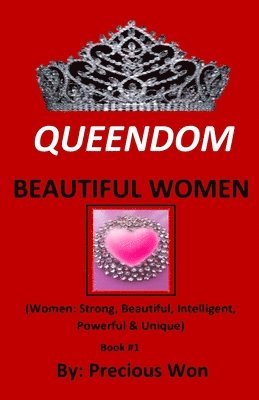 QUEENDOM BEAUTIFUL WOMEN (Book #1) (hftad)