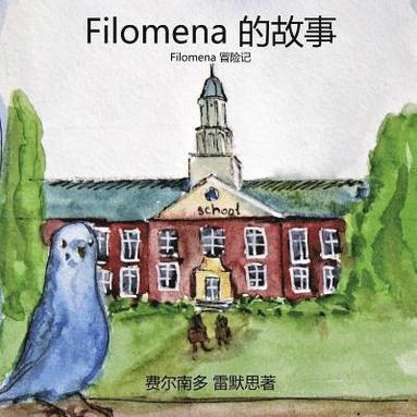 The Story of Filomena (Chinese Edition) (hftad)