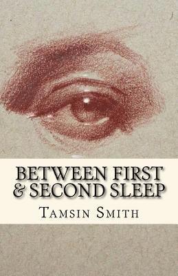 Between First & Second Sleep (hftad)