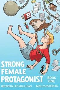 Strong Female Protagonist Book One (hftad)