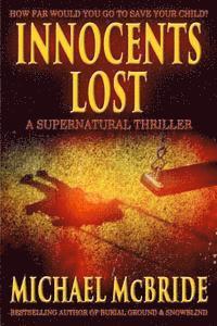 Innocents Lost: A Supernatural Thriller (hftad)