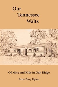 Our Tennessee Waltz (hftad)