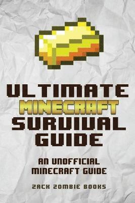 Ultimate Minecraft Survival Guide (hftad)