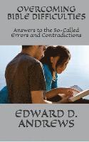 Overcoming Bible Difficulties: Answers to the So-Called Errors and Contradictions (hftad)