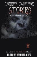 Creepy Campfire Stories (for Grownups): 19 Tales of EXTREME Horror (hftad)
