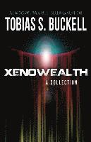 Xenowealth: A Collection (hftad)