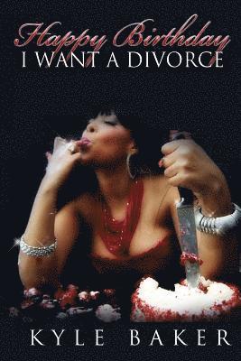 Happy Birthday, I Want a Divorce! (hftad)