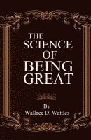 The Science of Being Great (häftad)