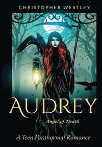 Audrey angel of death (inbunden)