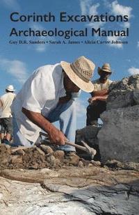 Corinth Excavations Archaeological Manual (hftad)