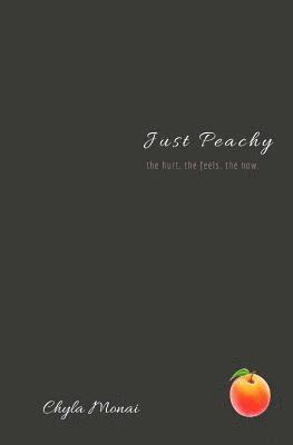 Just Peachy (häftad)