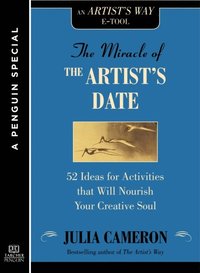 Miracle of the Artist's Date (e-bok)