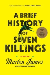 Brief History of Seven Killings (Booker Prize Winner) (e-bok)