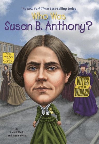 Who Was Susan B. Anthony? (e-bok)