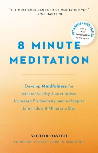 8 Minute Meditation Expanded (häftad)