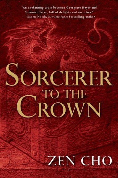 Sorcerer to the Crown (e-bok)