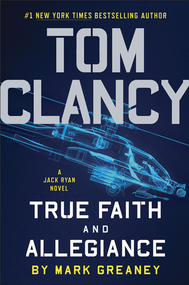 Tom Clancy True Faith and Allegiance (e-bok)