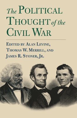 The Political Thought of the Civil War (hftad)