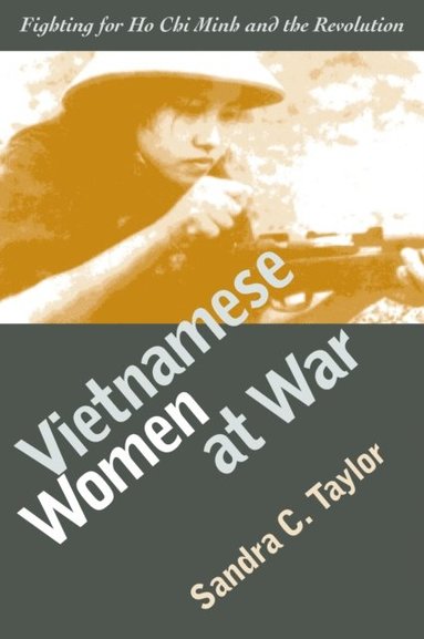 Vietnamese Women at War (inbunden)