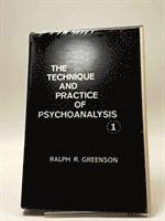 The Technique and Practice of Psychoanalysis: v. 1 (inbunden)
