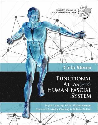 Functional Atlas of the Human Fascial System (häftad)