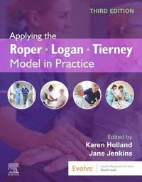 Applying the Roper-Logan-Tierney Model in Practice (hftad)