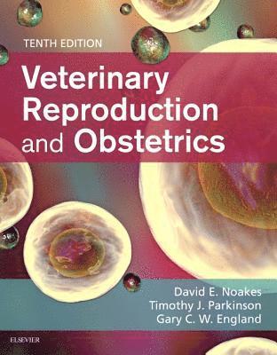 Veterinary Reproduction & Obstetrics (inbunden)