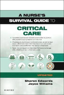 A Nurse's Survival Guide to Critical Care - Updated Edition (hftad)