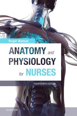 Anatomy and Physiology for Nurses (hftad)