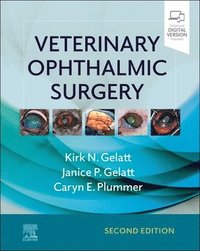 Veterinary Ophthalmic Surgery (inbunden)