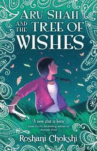 Aru Shah and the Tree of Wishes (hftad)