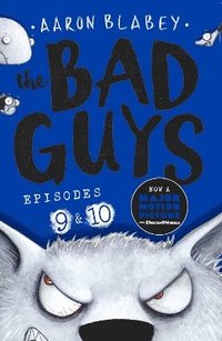 The Bad Guys: Episode 9&10 (häftad)