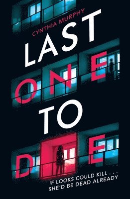 Last One To Die (häftad)