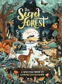 The Secret Forest (inbunden)