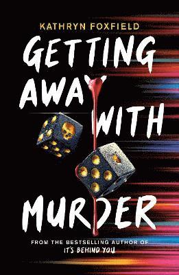Getting Away with Murder (inbunden)