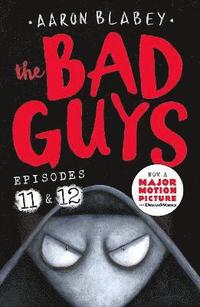 The Bad Guys: Episode 11&;12 (häftad)