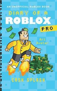 Diary of a Roblox Pro: Dragon Pet (Diary of a Roblox Pro #2: An Afk Book)  (Paperback)