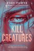 Kill Creatures