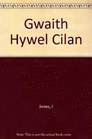 Gwaith Hywel Cilan (hftad)