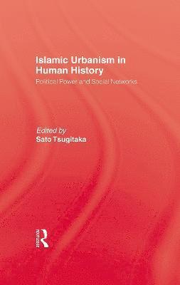 Islamic Urbanism (inbunden)