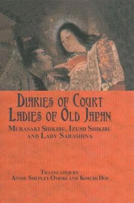 Diaries of Court Ladies of Old Japan (h�ftad)