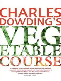 Charles Dowding's Vegetable Course (hftad)